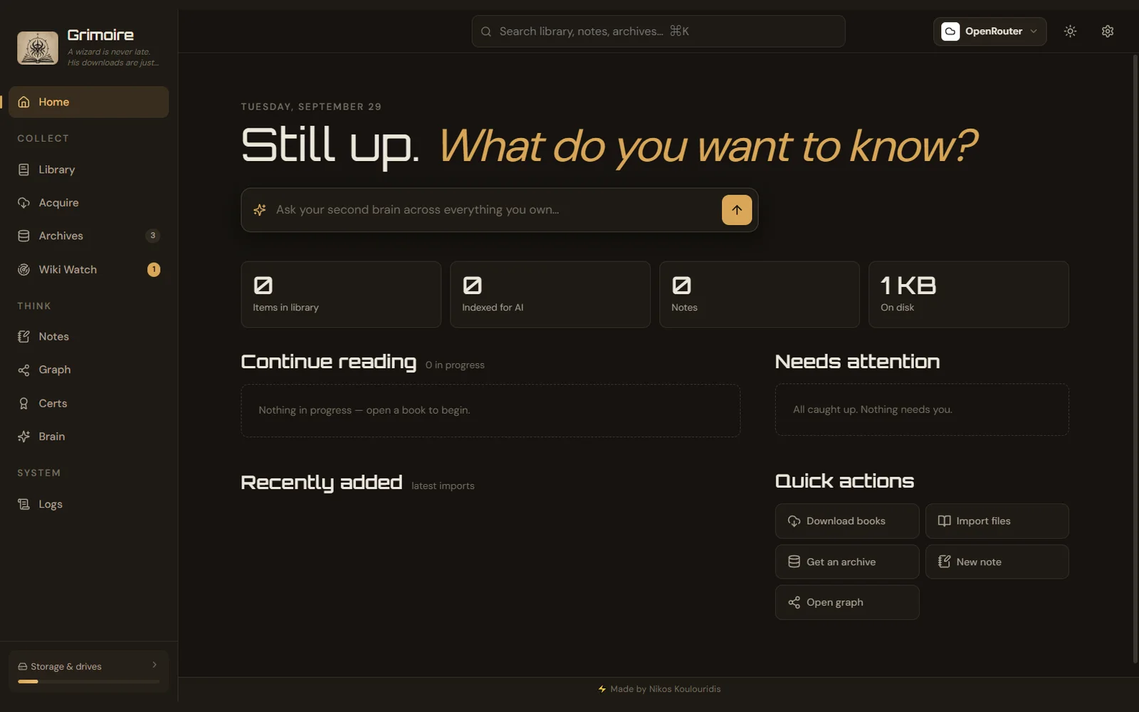 Grimoire home screen: sidebar with Library, Acquire, Archives, Wiki Watch, Notes, Graph and Brain, and an 'Ask your second brain' prompt.